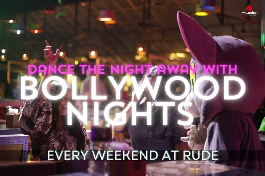 Dance the Night Away with Bollywood Nights at RUDE